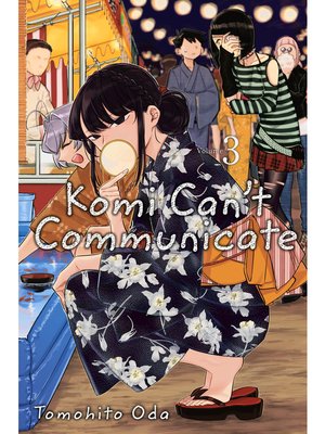 cover image of Komi Can't Communicate, Volume 3